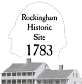 Rockingham Historic Site: Washington HQ August to November 1783